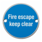 Eurospec SEX1021SSS Signage Fire Escape Keep Clear (LEAD TIME: 2-3 DAYS)