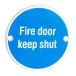 Eurospec SEX1016BSS Signage Fire Door Keep Shut (LEAD TIME: 2-3 DAYS)